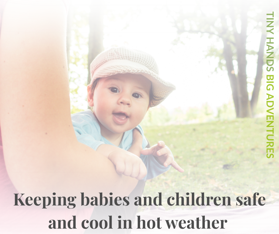 Keeping Babies and Children Safe and Cool in Hot Weather